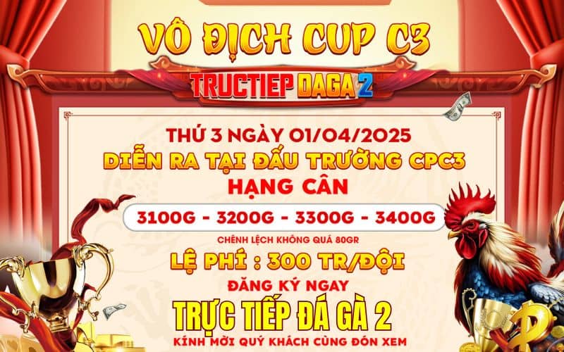 [Thông Báo] Giải Đấu Gà Tự Do Vô Địch Cúp CPC3 Ngày 1/4/2025